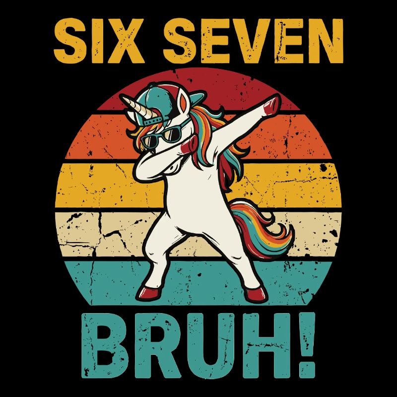 Six Seven Bruh! – Cooles Dabbing Einhorn Meme 