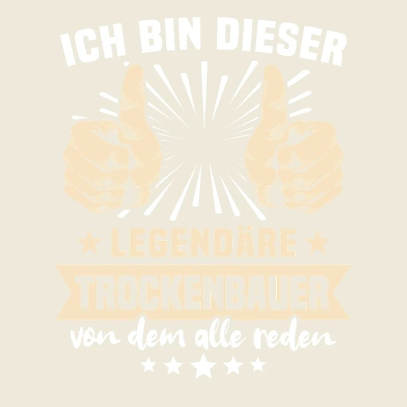 Trockenbauer Sprüche