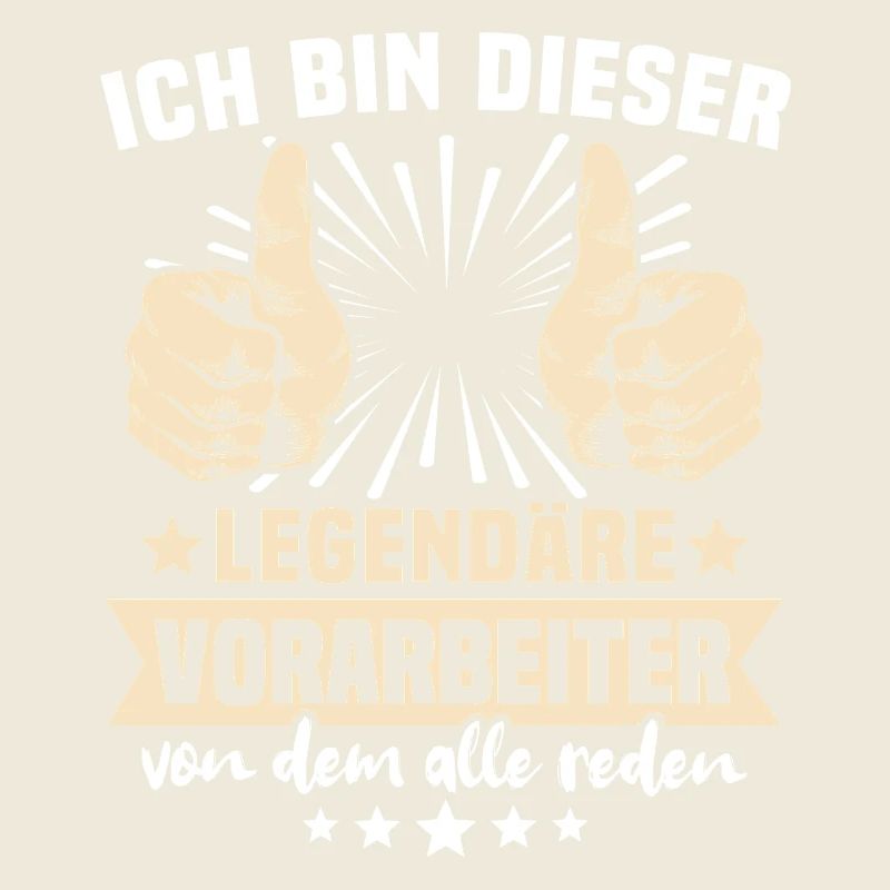 Vorarbeiter Sprüche