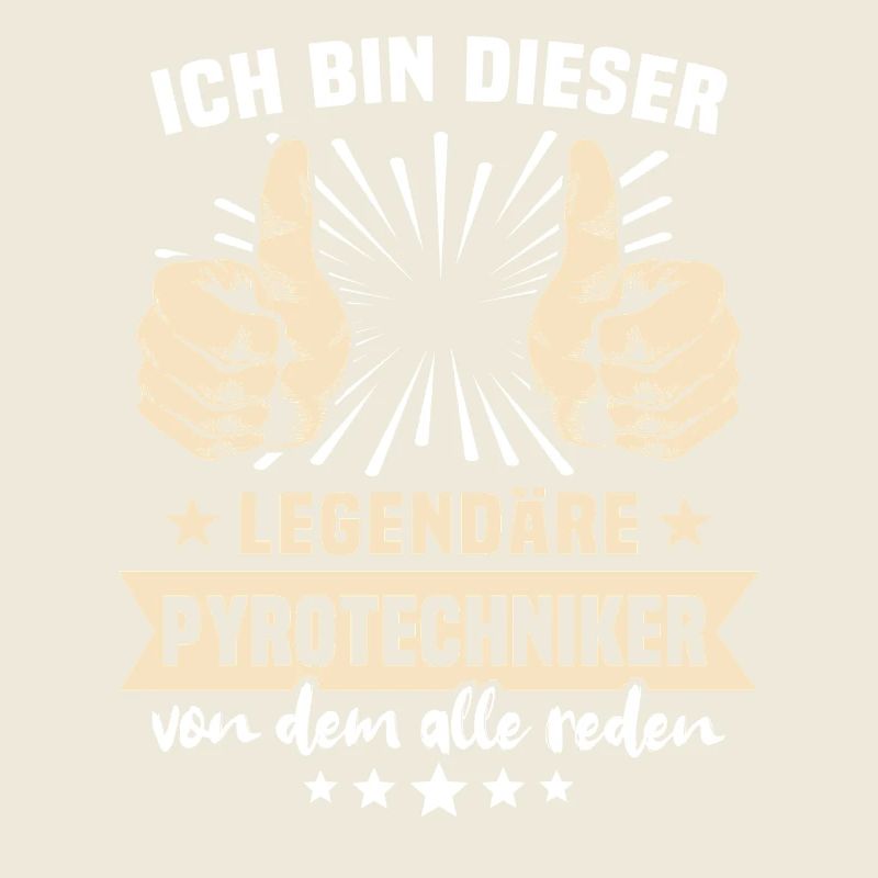 Pyrotechniker Sprüche