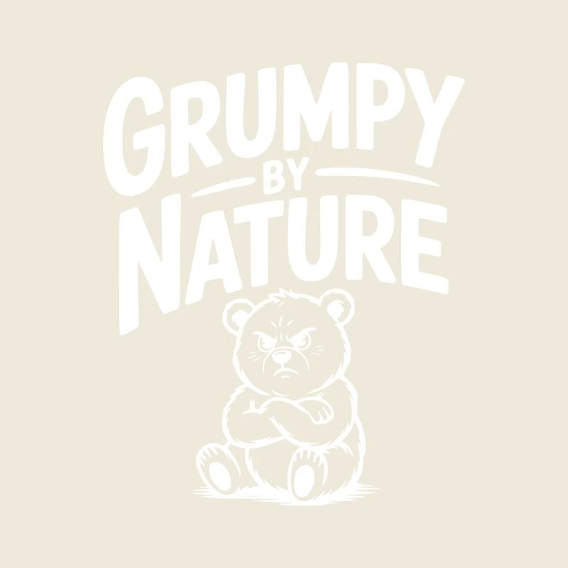 Grumpy by Nature