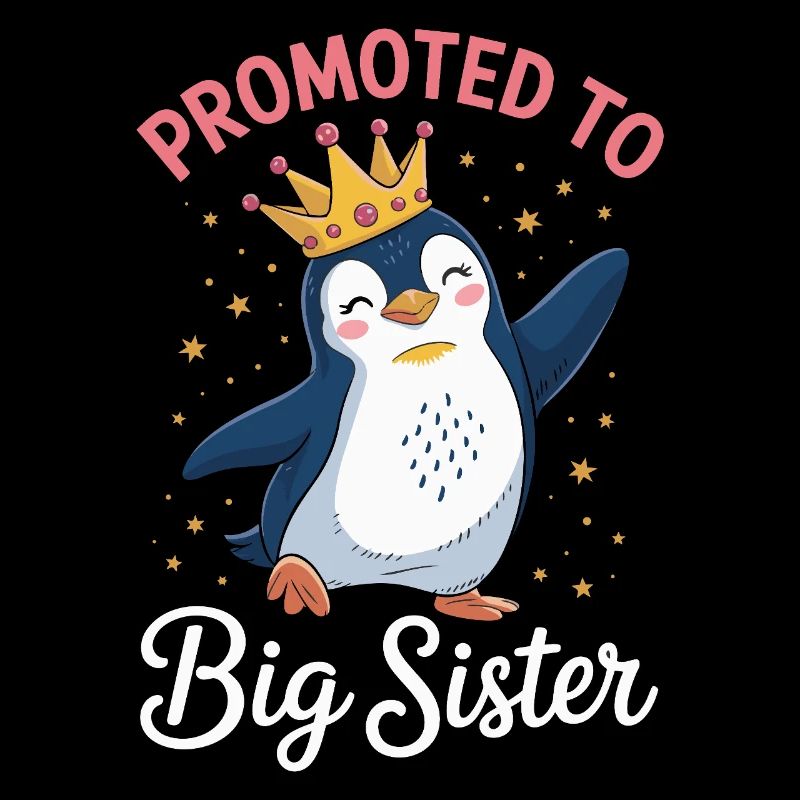 Promoted to Big Sister Pinguin Design