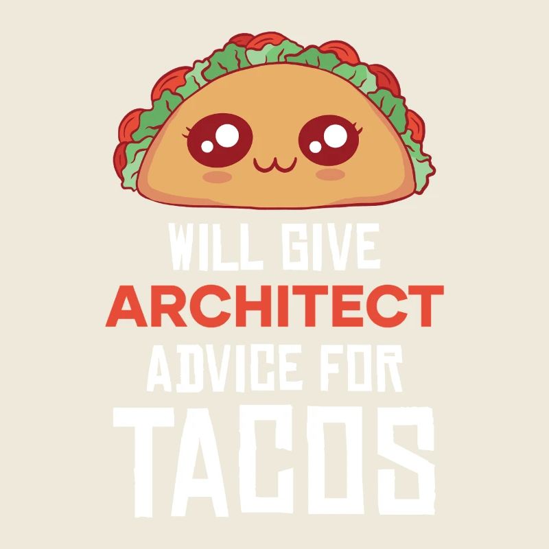 Conseils pour un architecte taco : dire