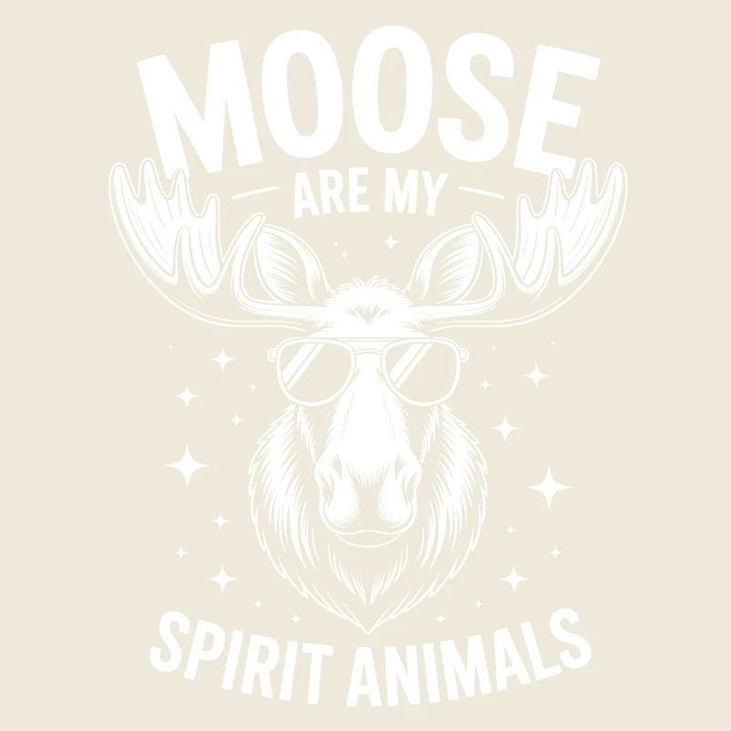 Moose Sayings Moose Funny Moose Gift