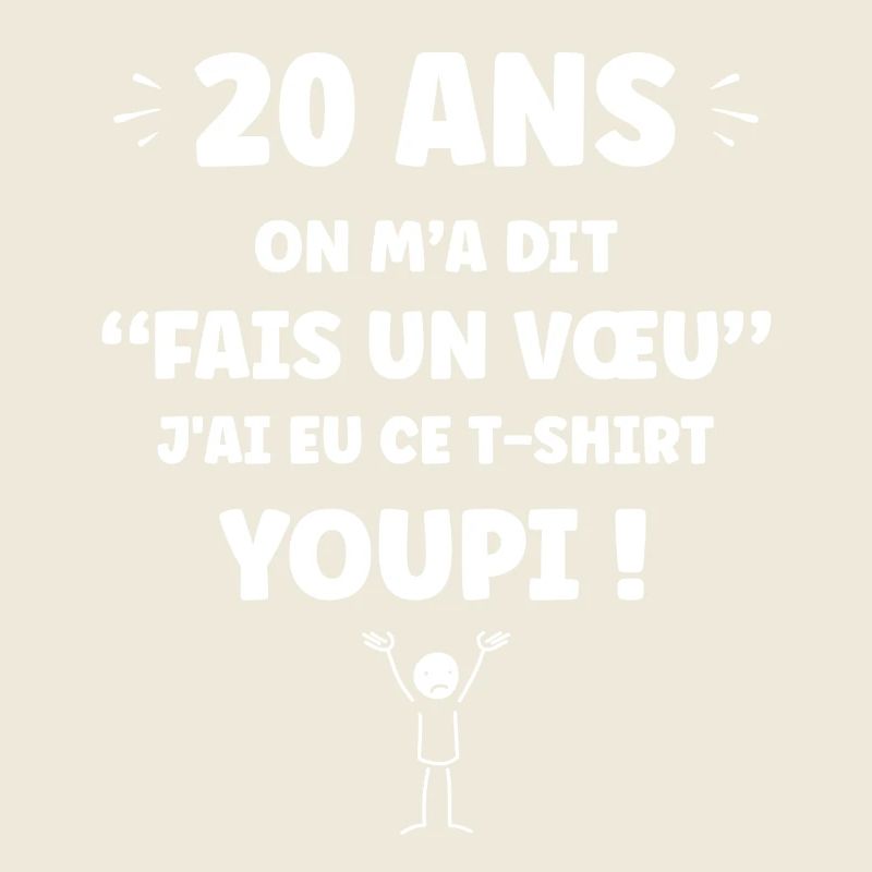 T-shirt 20 Ans Fais un Voeu Humour