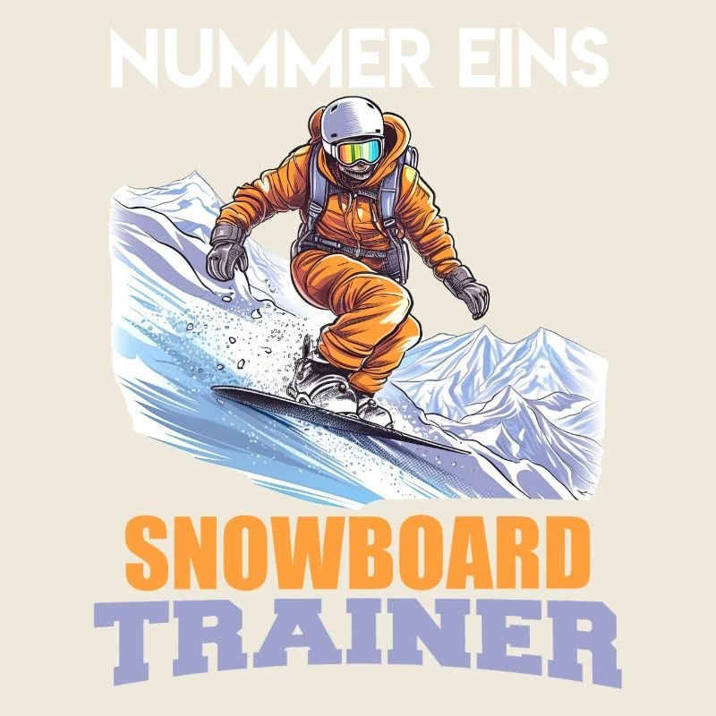 Snowboarder NUMMER EINS SNOWBOARD TRAINER Lustig