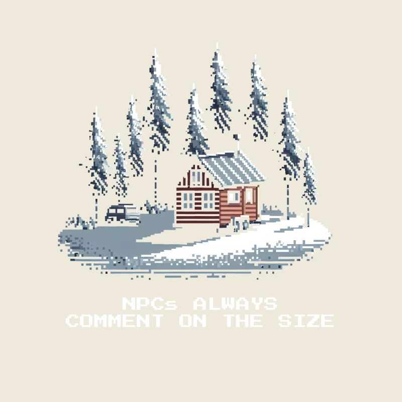 All comment on the size | Tiny House Humor