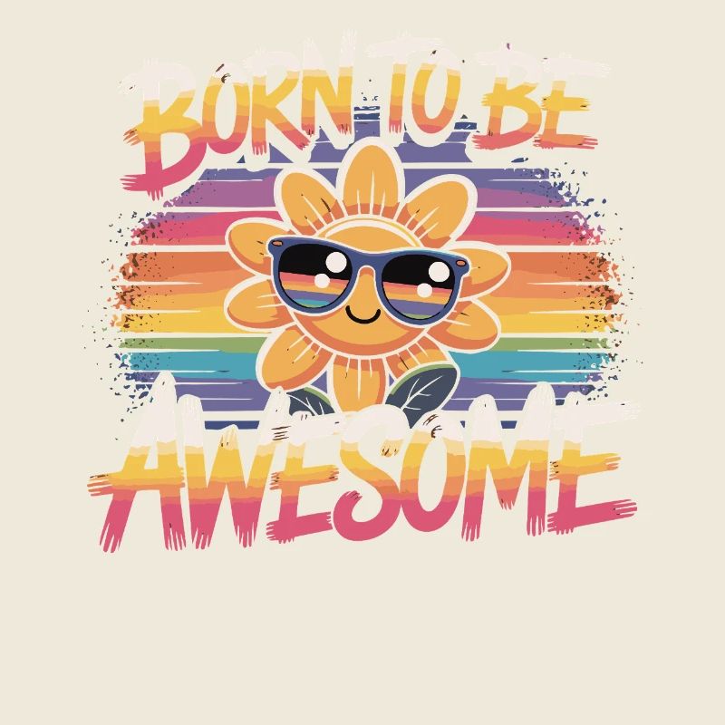 Born To Be Awesome - Blume Retro