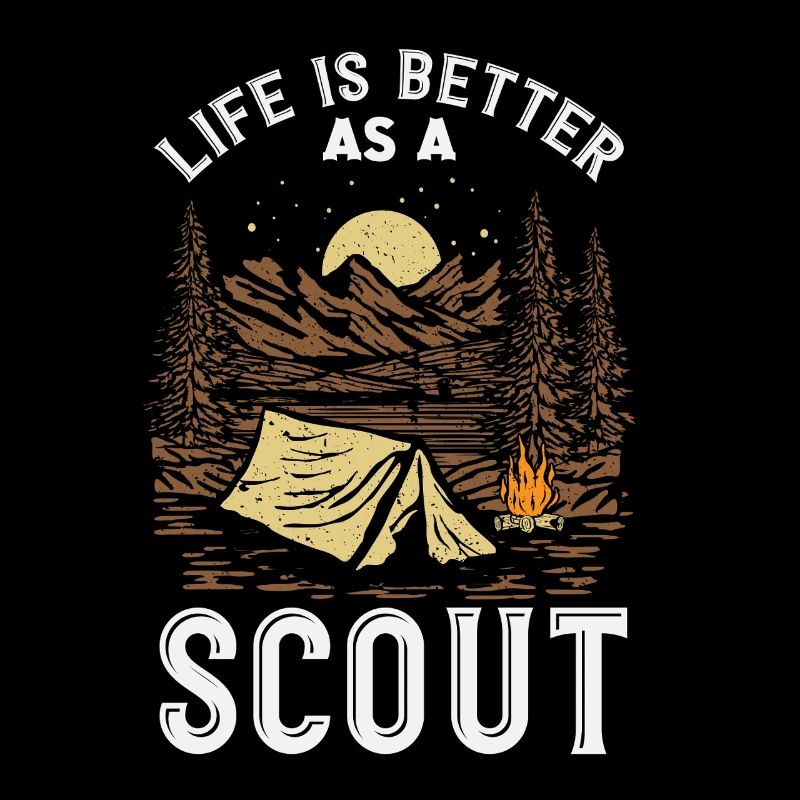 Life Is Better Than a Boy Scout Camp Tent