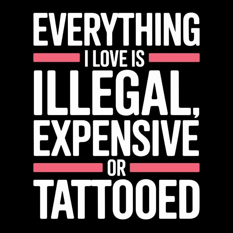 Tout ce que j’aime, c’est tatoué de Tätowiert tatoué