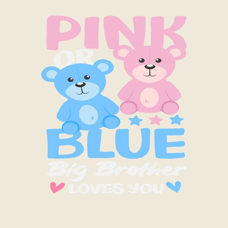 Pink Oder Blau Großer Bruder Liebt Dich