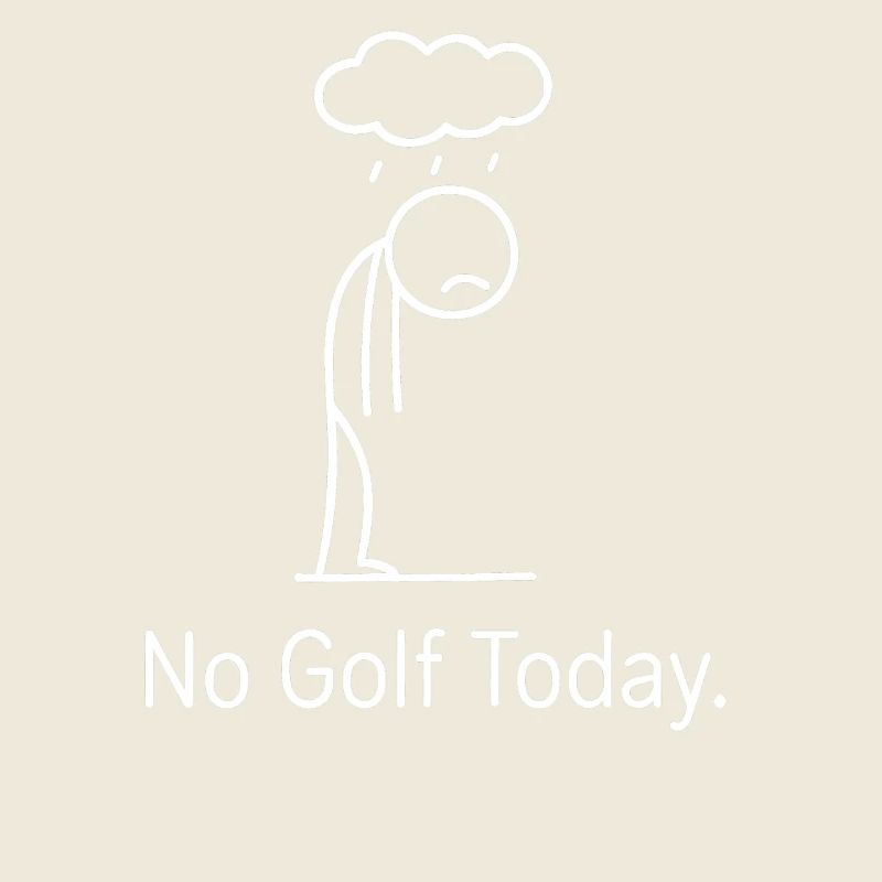 No Golf Today Golfer Gift Idea Golfer
