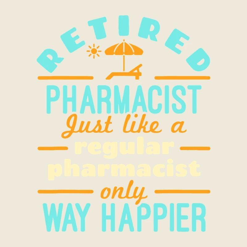 Retired Pharmacist Way Happier