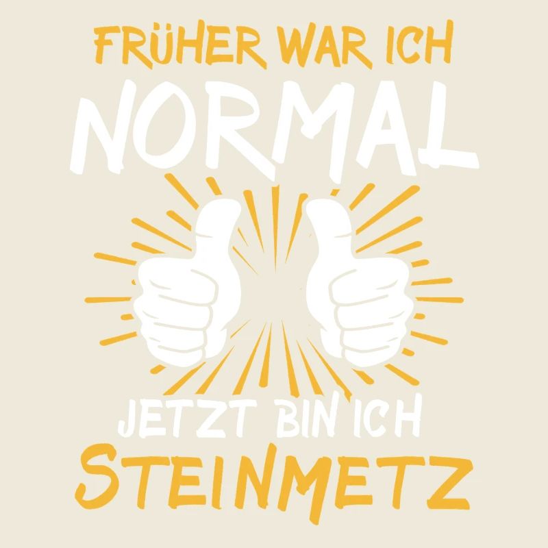 Steinmetz Spruch