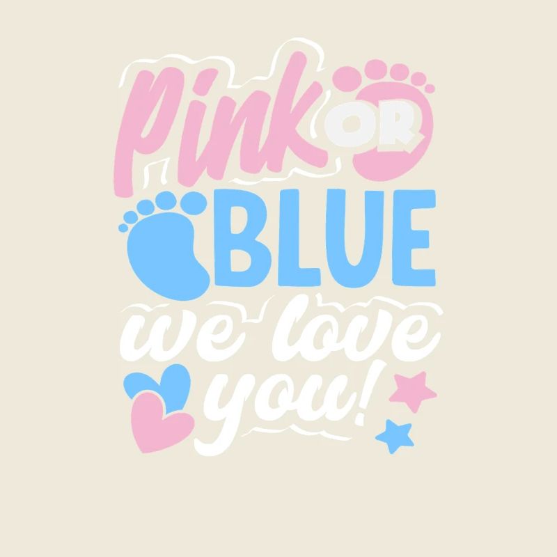 Pink Oder Blau Wir Lieben Dich Gender Reveal