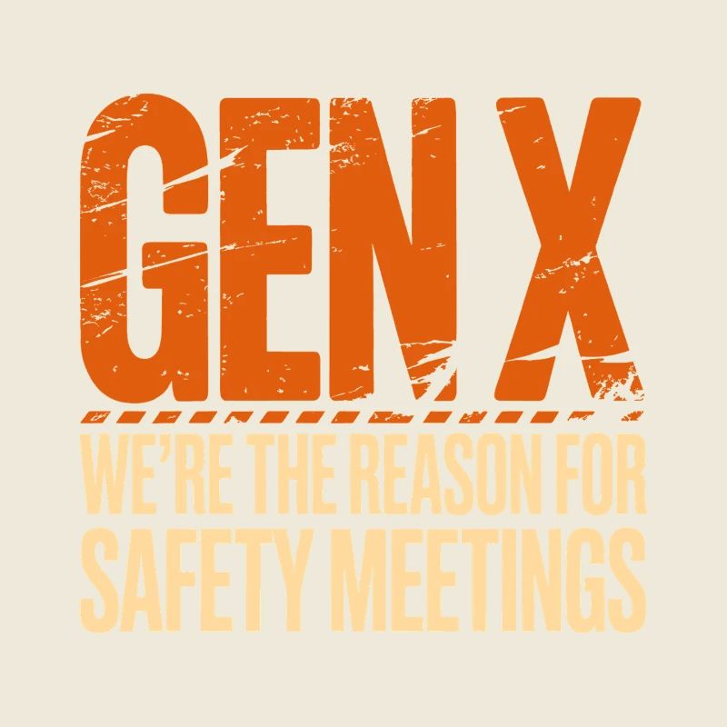 Gen X: Reason for Security Meetings