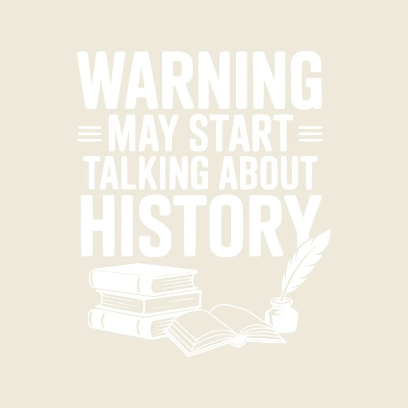 Warning May Start Talking About History