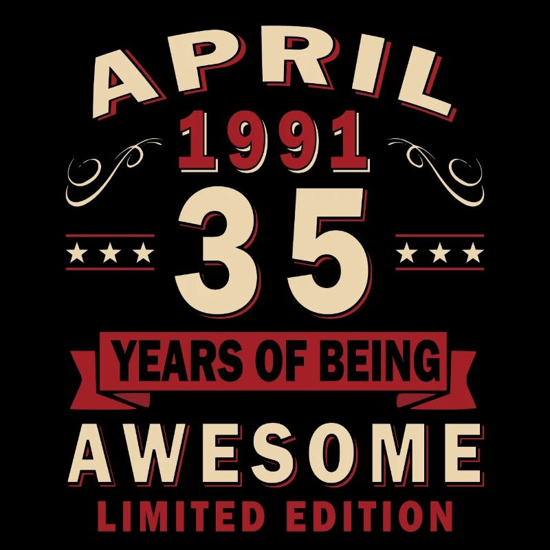 35. Geburtstag Geschenk Mann Original April 1991