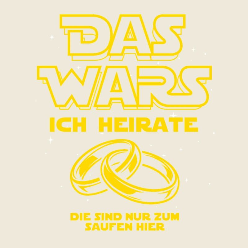 JGA Das Wars. Ich heirate - Eheringe