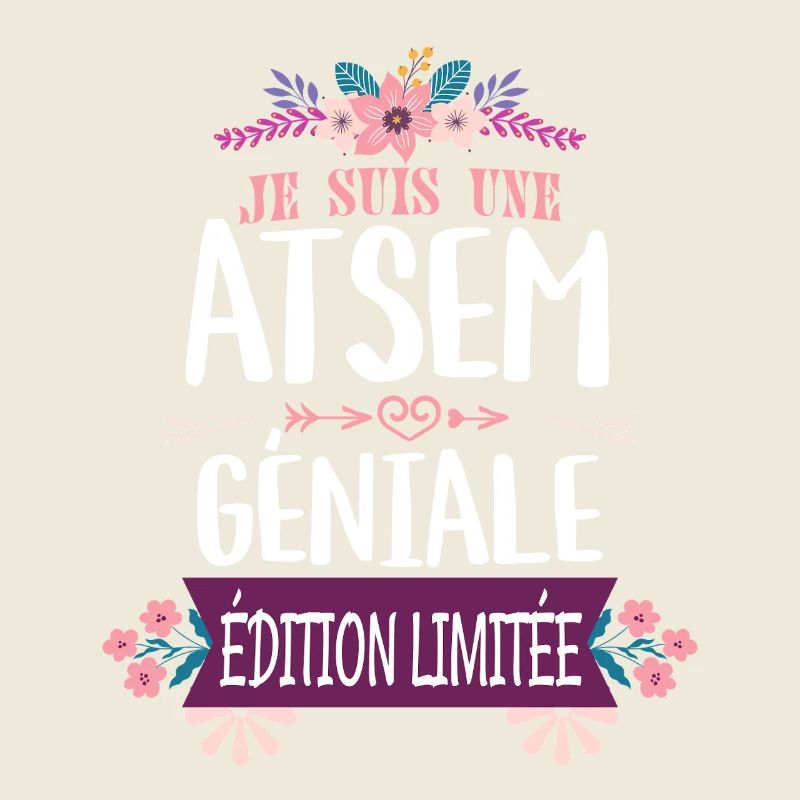 ATSEM Géniale Édition Limitée