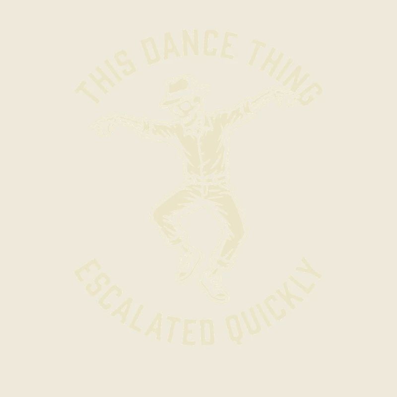 This Dance Thing Escalated Quickly Funny Skeleton