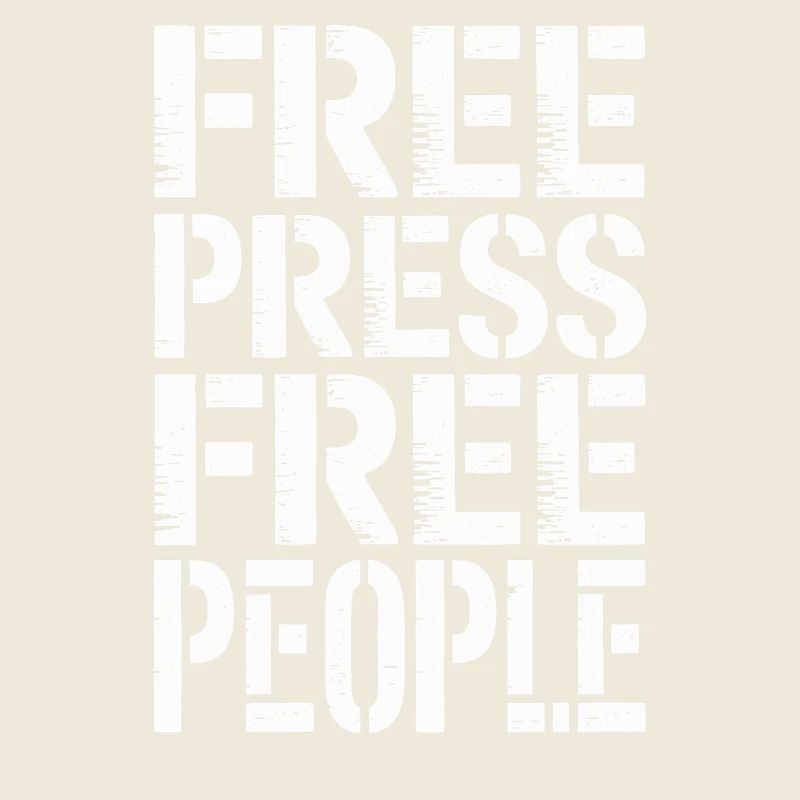Libres de presse, libres de peuple