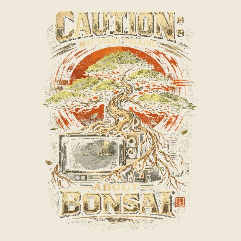 Bonsai Tree Caution May Start Talking About Bonsai