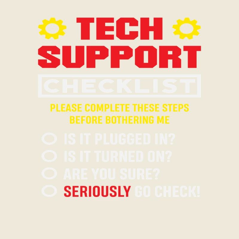 Tech Support Checkliste Stecker drin IT Admin