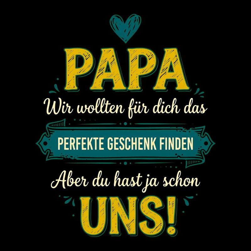 Papa Perfektes Geschenk Lustiger Spruch