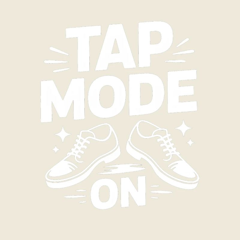 Tap Mode On Stepptanz Dancer