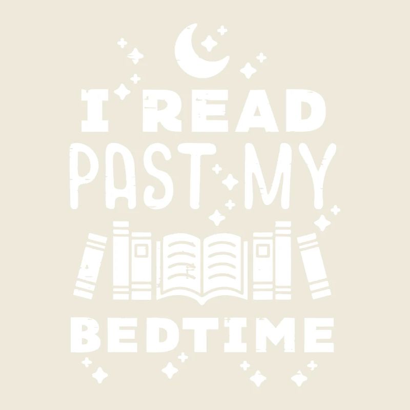 I Read Past My Bedtime