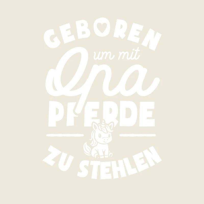 Geboren um mit Opa Pferde zu stehlen