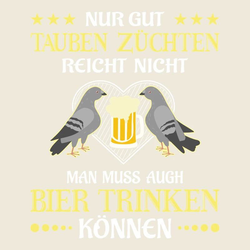 Taubenzüchter Spruch Lustig Taubenflüsterer