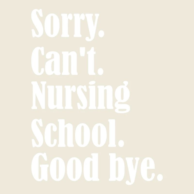 Nursing School Goodbye Quote