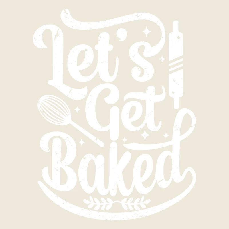 let's get baked