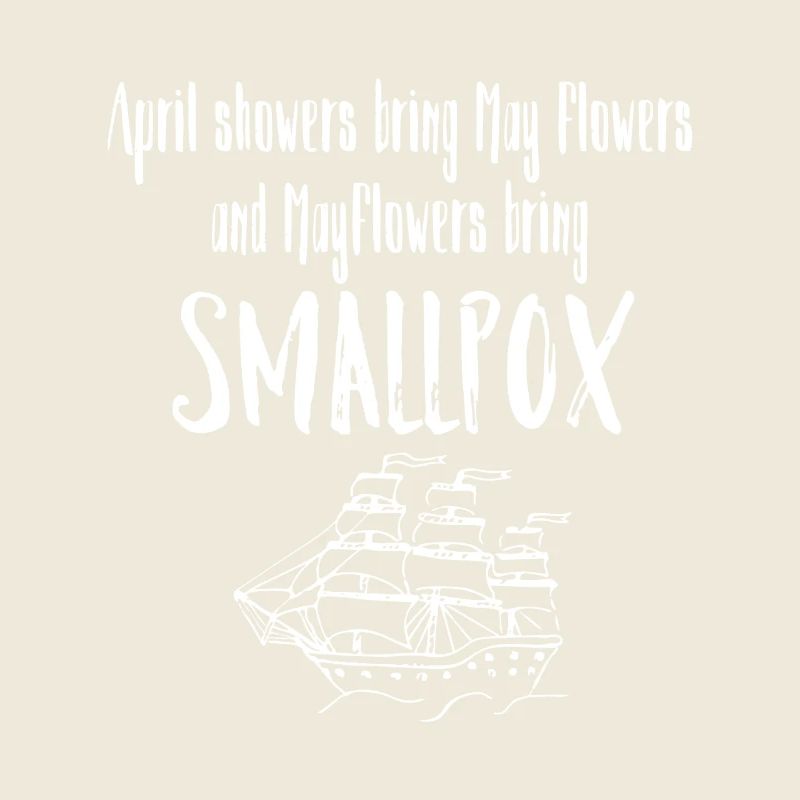 Mayflower Pocken-Satirisches Schiffsabschlag