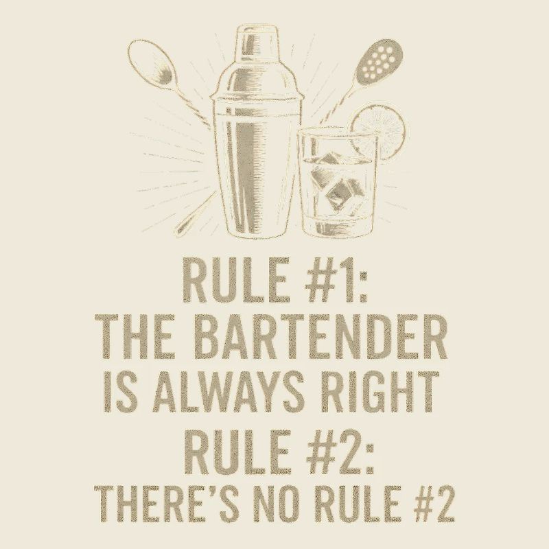 Bartender Always Right