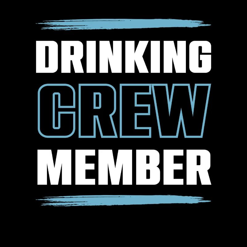 Drinking Crew