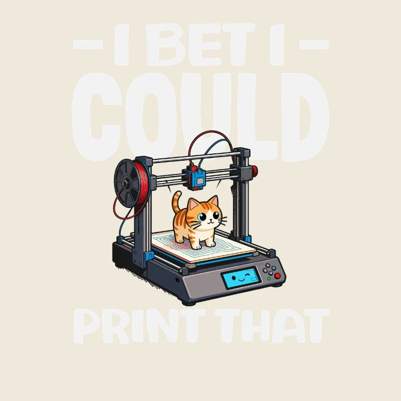I bet I can print the 3D printer cat