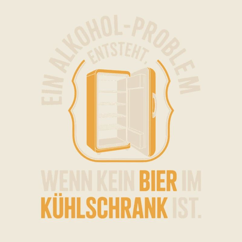 Bier Spruch Alkohol Problem Männerabend JGA Herren