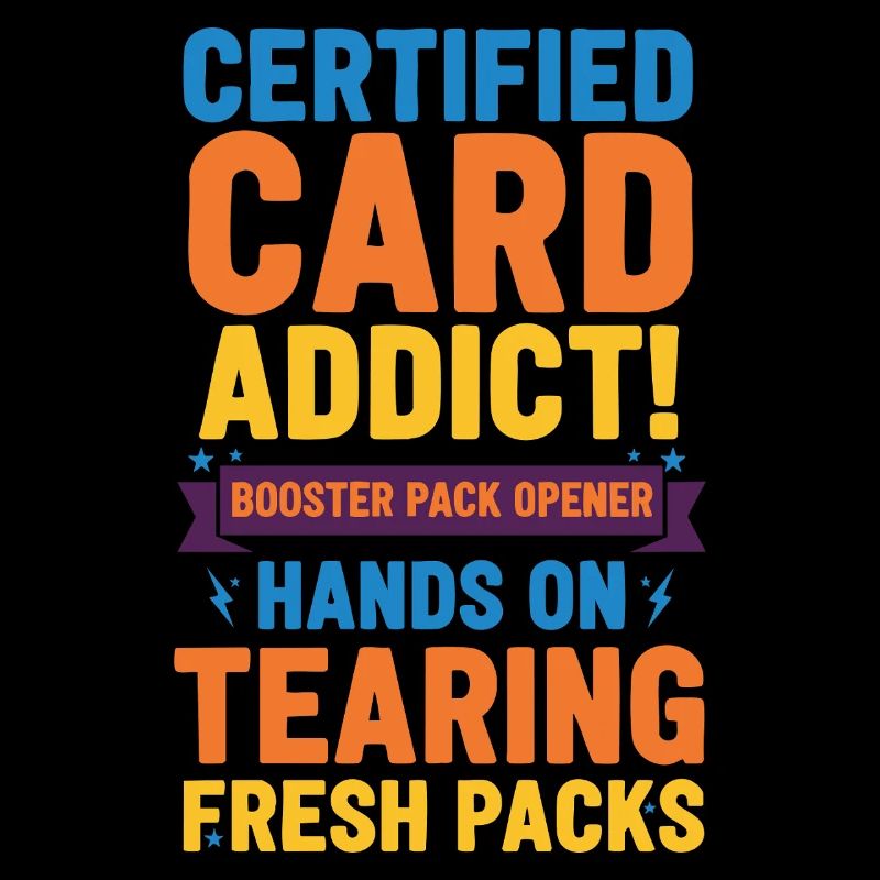 Certified Card Addict Booster Pack Opener Trading