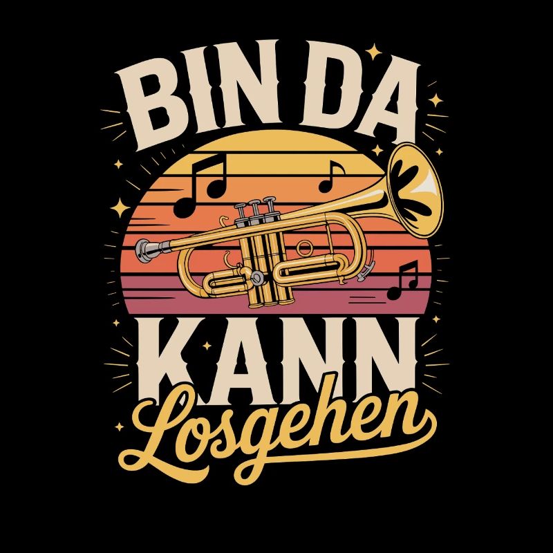  Bin Da Kann Losgehen Trompete Blasmusik Musiker