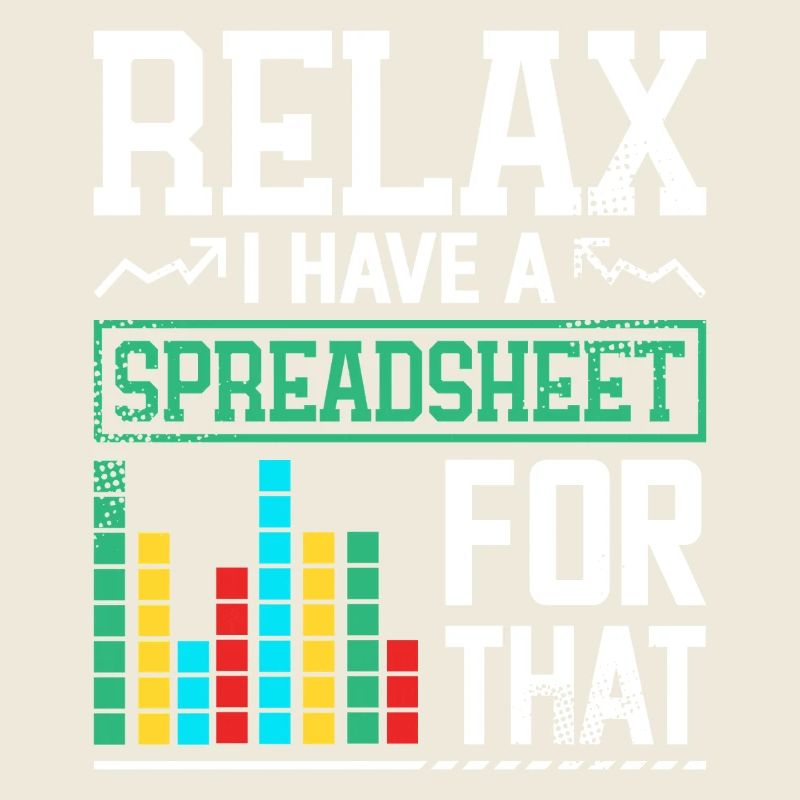 Relax, Ich Habe Eine Spreadsheet