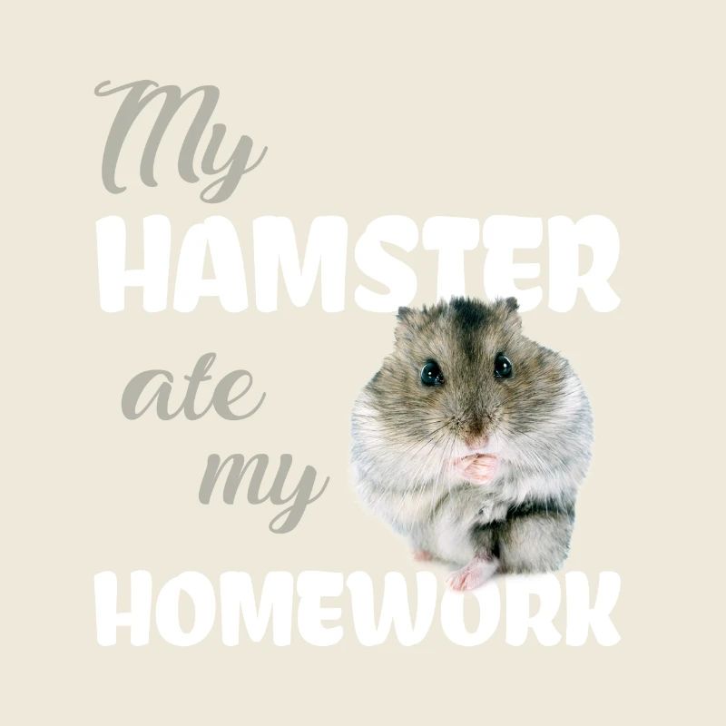 Hamster Hausaufgaben Lustiger Spruch
