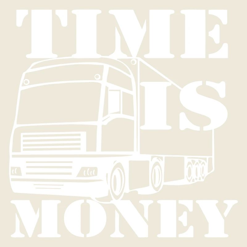 Chauffeur de camion,Trucker Fun Le temps c’est de l’argent(25)
