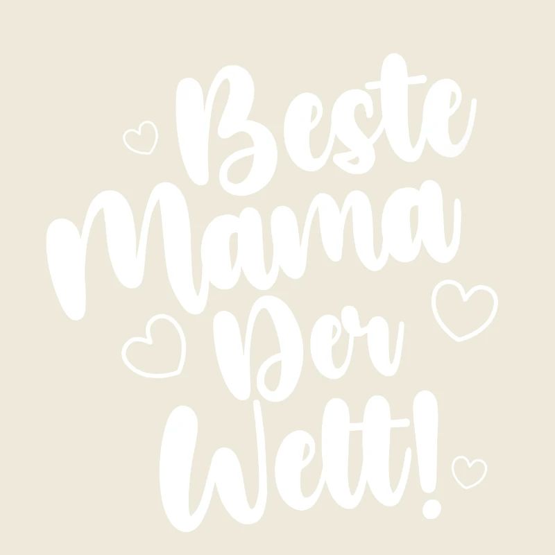 Beste Mama Der Welt!