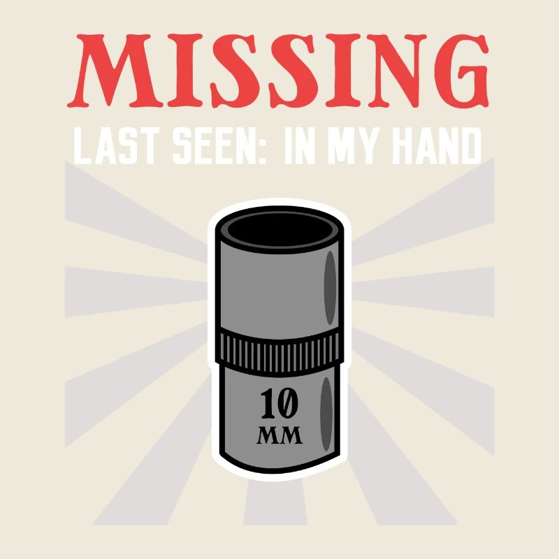 Humorous Statement Tool Mechanic Car