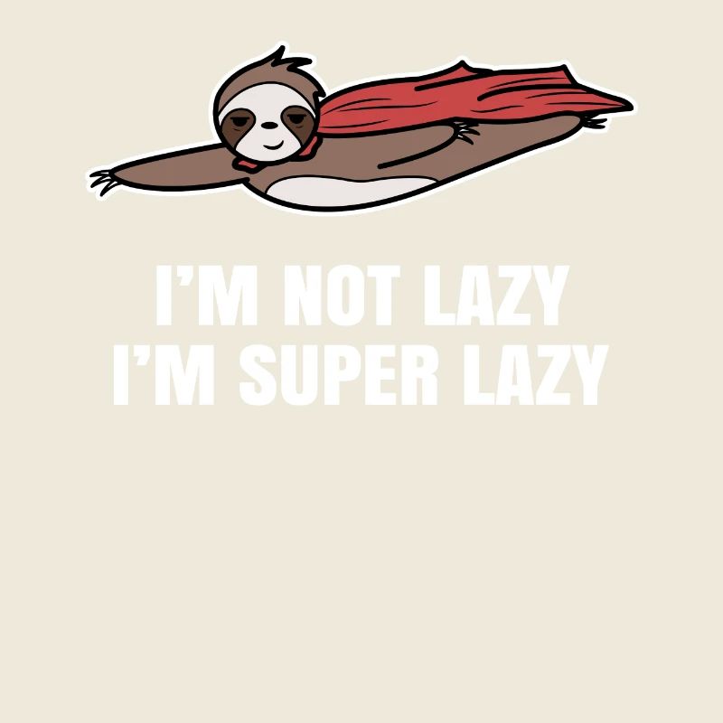 Jungle Dweller Sloth Zoo Lazy Chilling Statement