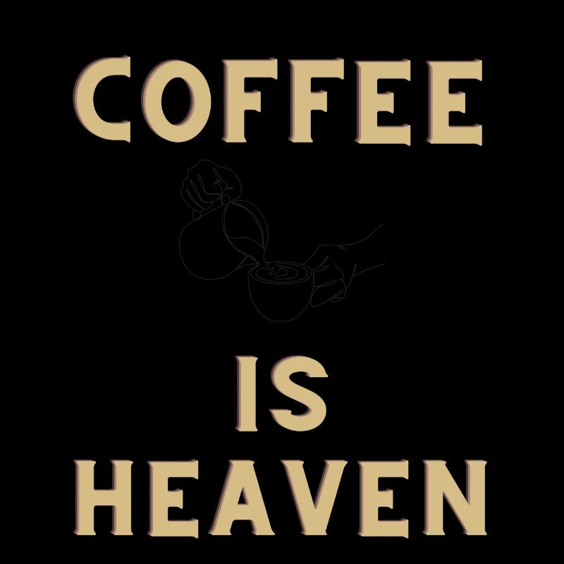 COFFEE IS HEAVEN