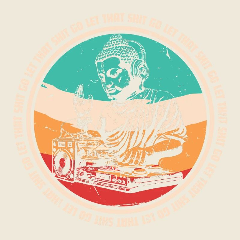 DJ Buddha - let that shit go